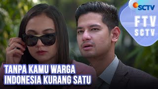 Download lagu FTV SCTV Kevin Hillers & Larasati Nugroho - Tanpa Kamu Warga Indonesia Kurang Satu mp3