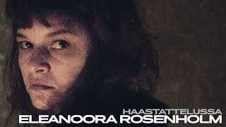 Haastattelussa Eleanoora Rosenholm