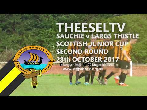 Sauchie 3-1 Largs Thistle - Scottish Junior Cup second round, 28th October 2017