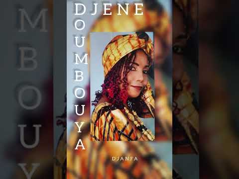 DJENE DOUMBOUYA- DJANFA (audio)