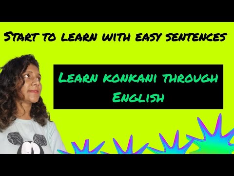 EASY TO LEARN ...EASY KONKANI SENTENCES... FREQUENTLY used sentences