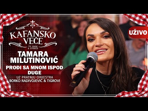 TAMARA MILUTINOVIC - PRODJI SA MNOM ISPOD DUGE I UZIVO (ORK . BORKO RADIVOJEVIC & TIGROVI) I 2022