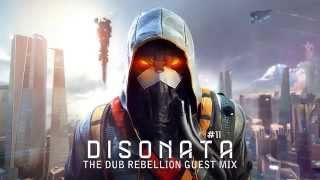 Dub Rebellion Guest Mix #11: Disonata