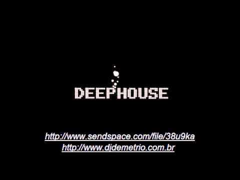 DEEP HOUSE - DJ DEMÉTRIO FONSECA