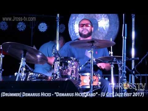 James Ross @ Drummer Demarius Hicks Band - Headlining City Jazz Fest - www.Jross-tv.com (St. Louis)
