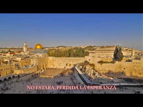 HIMNO DE ISRAEL EN ESPAÑOL HD