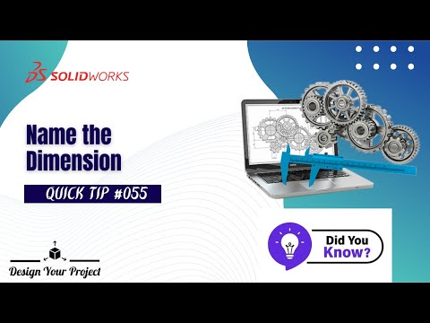 The SolidWorks Trick 98% People Don't Know About | Name the Dimension