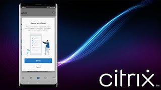 Citrix Workspace mobile experience – Android Enterprise Work Profile