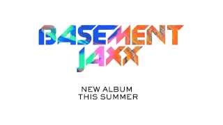 Basement Jaxx - Junto Blip