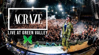 ACRAZE - Live @ Green Valley 2022 [Full Set]