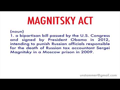 How to Pronounce Magnitsky Act