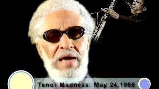 Sonny Rollins - The Tenor Madness Session with John Coltrane