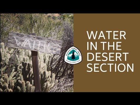 Pct Episode 7 - Water In The Desert Section: How To Find And Filter It
