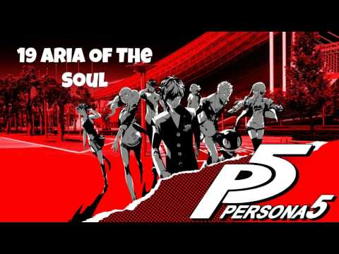 Persona 5 OST - Aria Of The Soul