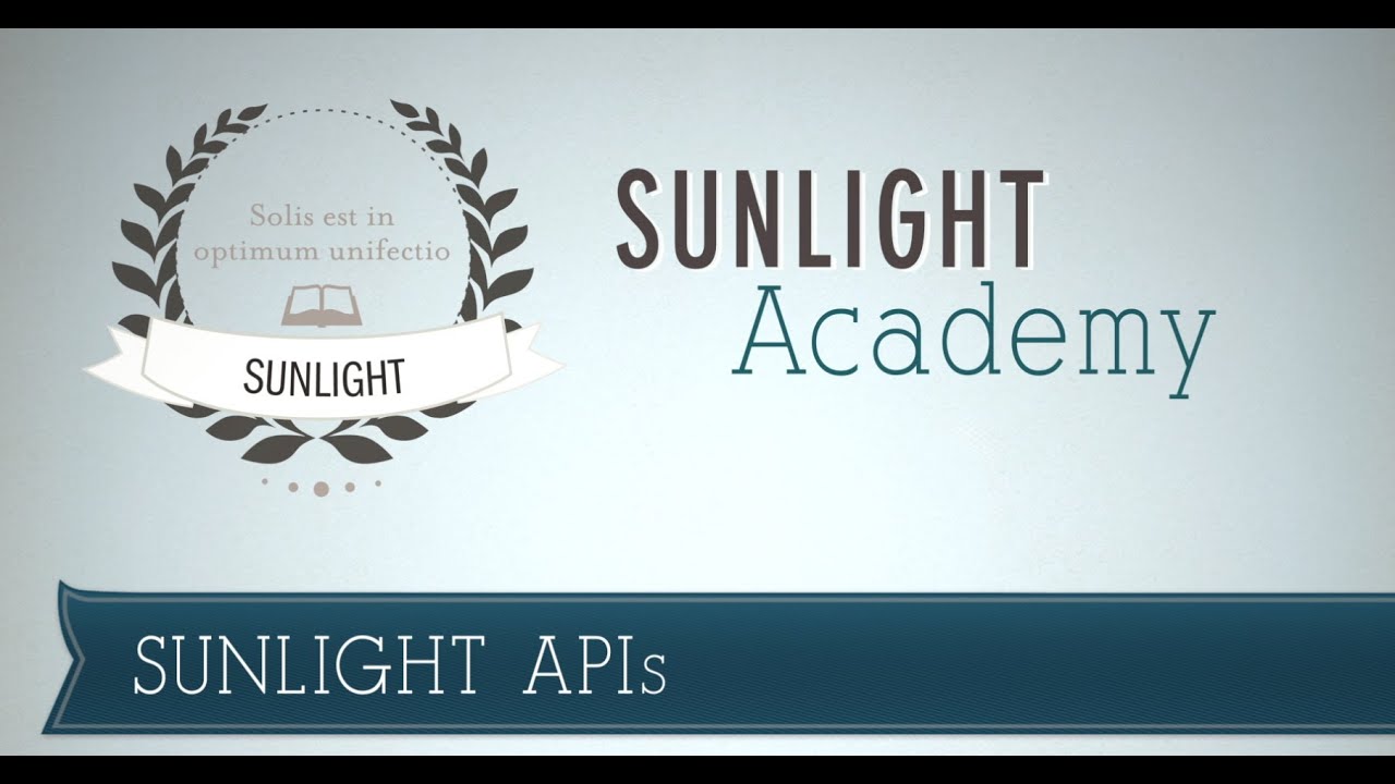 UNLOCKING SUNLIGHT APIs