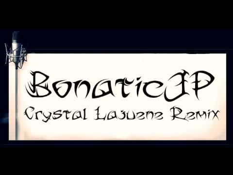 BonaticJP - Crystal Lajuene Remix