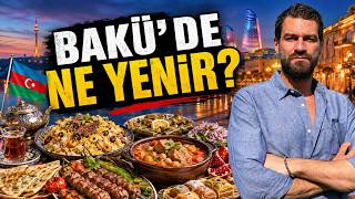 Bakü Sokakları ve Geleneksel Lezzetleri | Yağız İzgül