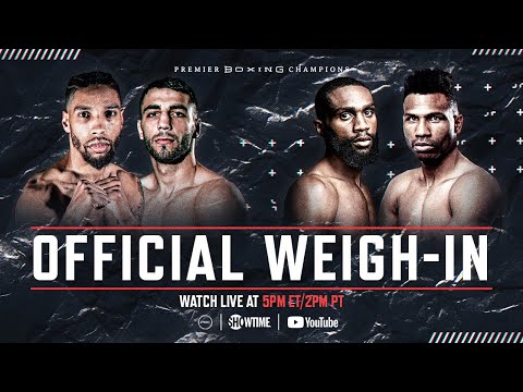 OFFICIAL WEIGH-IN: James vs Butaev | PBC on SHOWTIME