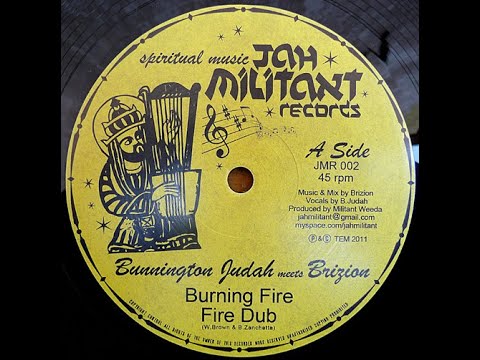 Bunnington Judah meets Brizion - Burning Fire