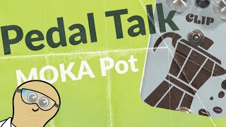 Video thumbnail for GUP Tech Pedal Talk - Moka Pot - Harmonic Percolator Original Tribute by GUPtech