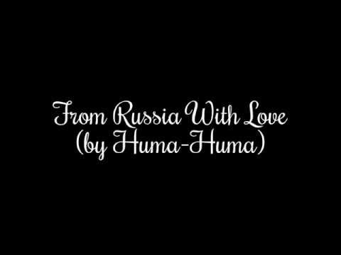 Classic Music: From Russia with Love (by Huma-Huma)