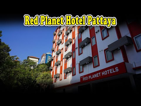 Red Planet Hotel Pattaya Reviews | Red Planet Hotel Pattaya Thailand | Hotel In Pattaya