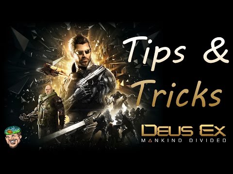 Deus Ex Mankind Divided Tips & Tricks Beginners Guide Tutorial