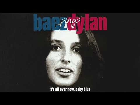 Joan Baez - It's All Over Now, Baby Blue (Official Visualizer) - from "Baez Sings Dylan"