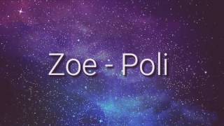 Zoe - Poli (letra)