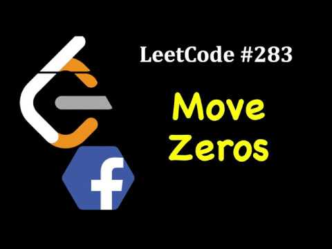 LeetCode 283 Move Zeros | Move Zeros to end of array | Facebook Coding Interview