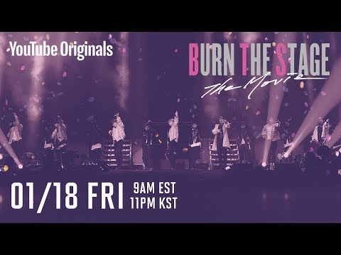 Burn the Stage: the Movie is coming to YouTube Premium