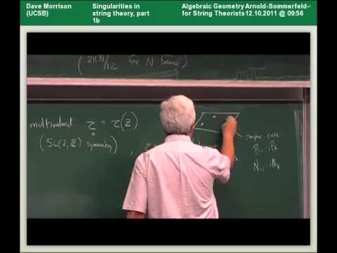 Dave Morrison - Singularities in string theory, part 1b