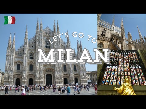 LET’S GO TO MILAN /ITALY