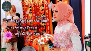 Download lagu Tombus Angan - Angan (Live Show) | Sarifah Nasution | Lagu Tapsel Madina Sedih mp3 Download lagu Tombus Angan - Angan (Live Show) | Sarifah Nasution | Lagu Tapsel Madina Sedih mp3