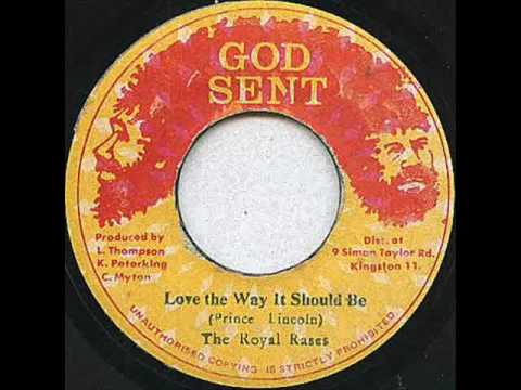 The Royal Rasses - Love The Way It Should Be [Humanity]