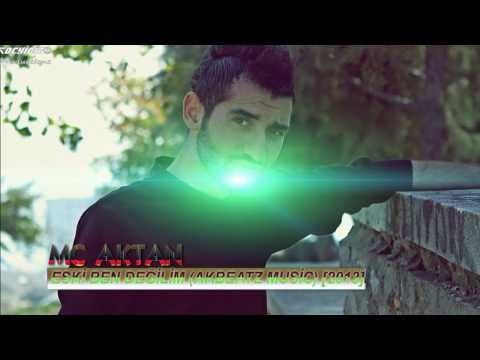 Mc Aktan - Eski Ben Değilim (AkBeatz Music) [2013]