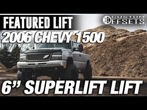 Featured Lift: 6\" Superlift Lift Kit 2006 Chevy 1500
