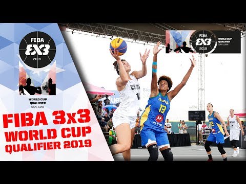 New Zealand v Brazil - Women’s Full Game - FIBA 3x3 World Cup 2019 - Qualifier - Puerto Rico