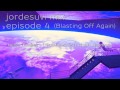 jordesuvi mix: episode 4 (Blasting Off Again) 