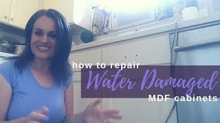 HOW TO DIY | Repair Water Damaged MDF Cabinets