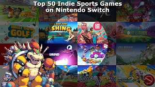 Top 50 / Best Indie Sports Games on Nintendo Switch
