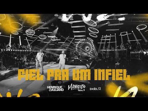 Infiel - Henrique e Juliano