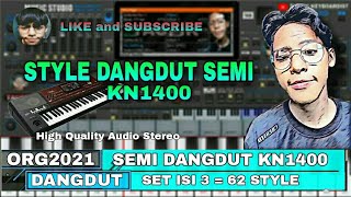 Download lagu Set ORG2021 | Dangdut Semi KN1400 isi 3 set, 62 Style Siap Manggung mp3 Download lagu Set ORG2021 | Dangdut Semi KN1400 isi 3 set, 62 Style Siap Manggung mp3