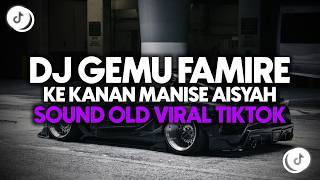 Download lagu DJ GEMU FA MI RE X AISYAH BY IMAN PAHLEVI - KE KANAN MANISE || DJ OLD VIRAL TIKTOK MENGKANE mp3