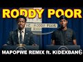RODDY POOR The Box MAPOPWE Official Remix Ft Kidexbang