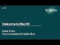 Meet Frida Your AI Assistant Inside Elba Elba Tutorial Ep 5
