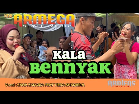 Kala Bennyak dari Malaysia - Tiera Shamiera feat Zana Zakaria bersama New Armega