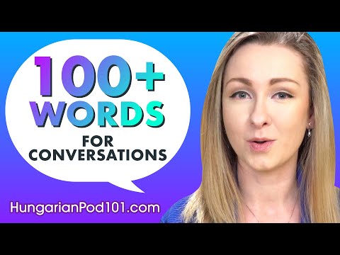 Learn Over 100 Hungarian Words for Daily Conversation!