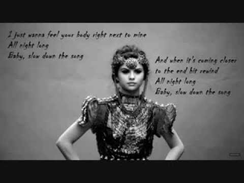 Selena Gomez - Slow Down Lyrics