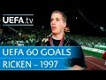 Lars Ricken v Juventus, 1997: 60 Great UEFA Goals